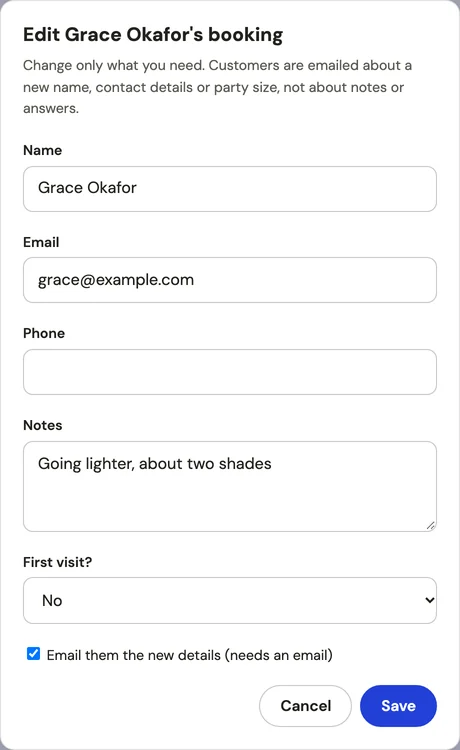 The Edit booking window: name, email, phone, notes, the answer to “First visit?”, and a box to email the customer the new details.